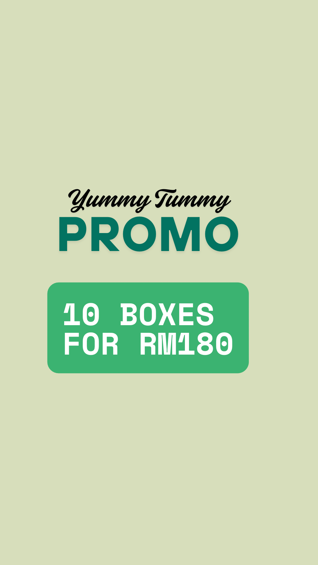 10 for Rm180 Yummy Tummy